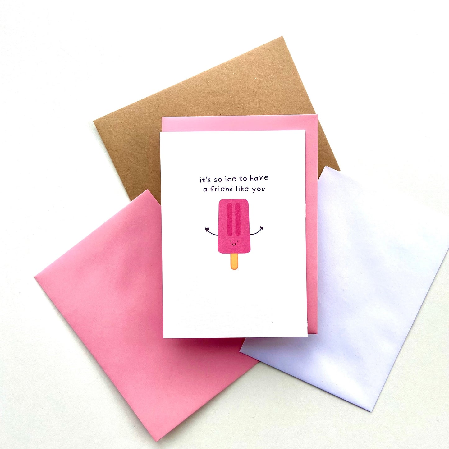 It's So Ice To Have A Friend Like You Card