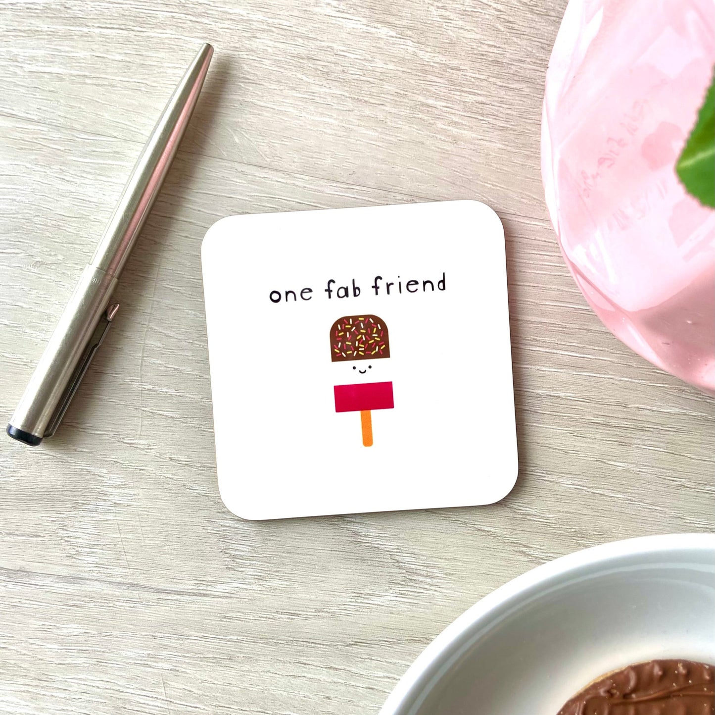 Fab Friend Coaster
