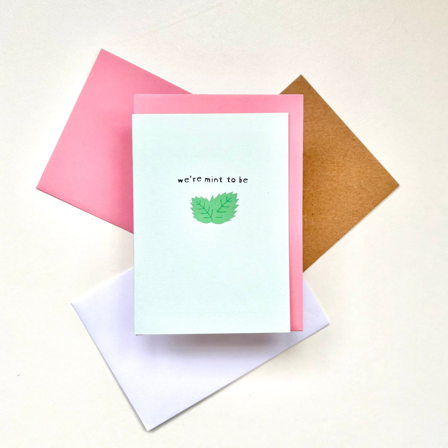 We're Mint To Be Card