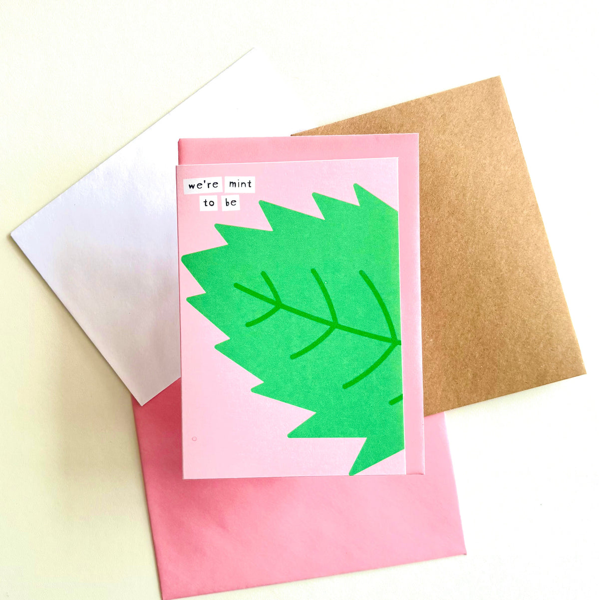 We're Mint To Be Card