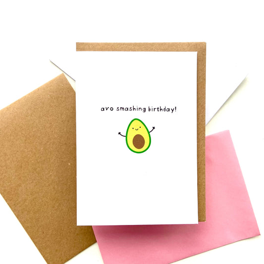 Avo Smashing Birthday Card