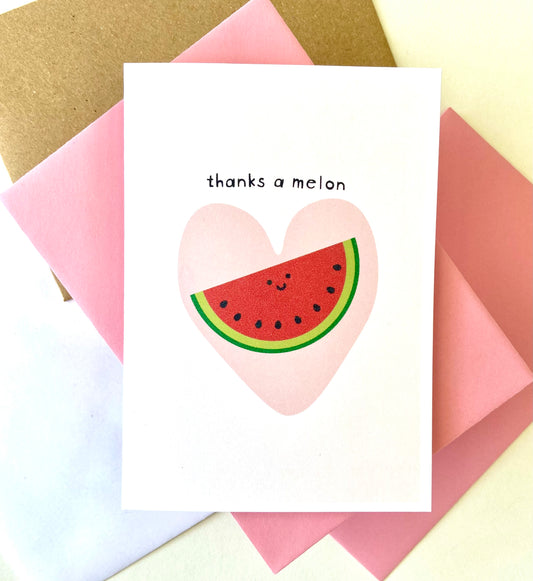 Thanks A Melon Card