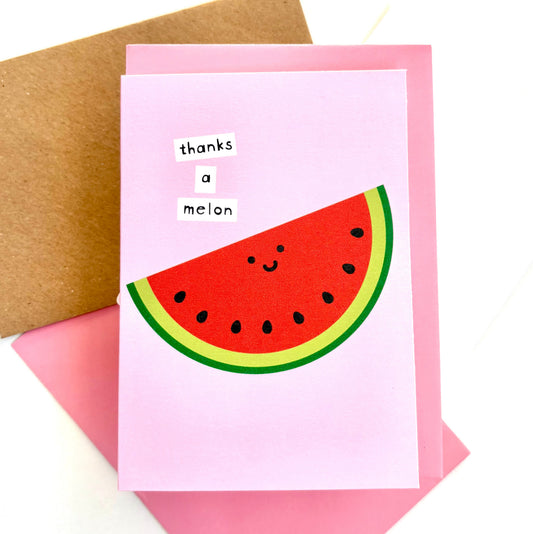 Thanks A Melon Card