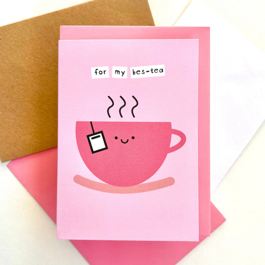 For My Bes-Tea Card