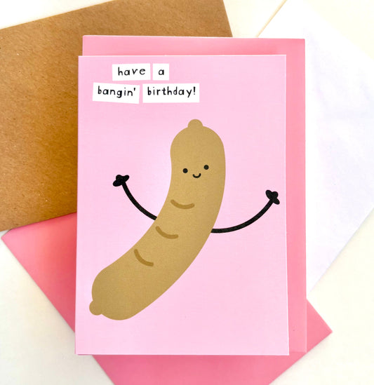 Have A Bangin' Birthday Card